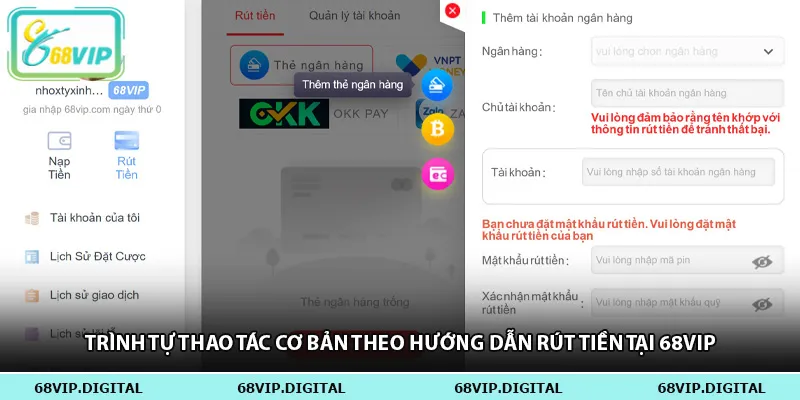 Trình tự thao tác cơ bản theo hướng dẫn rút tiền tại 68vip